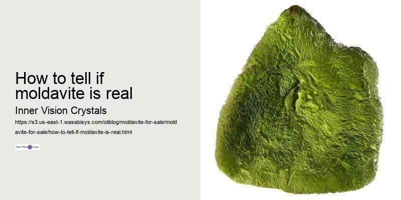 how to tell if moldavite is real