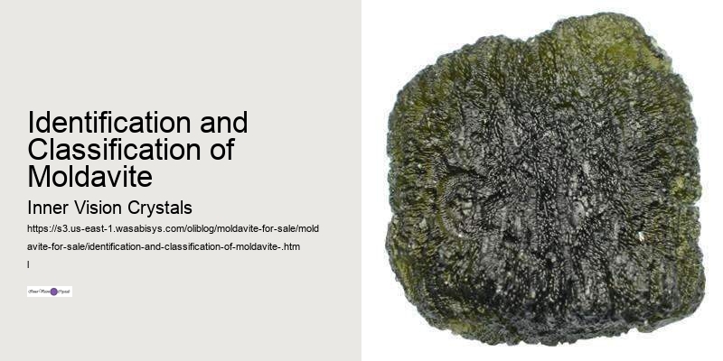 Identification and Classification of Moldavite 