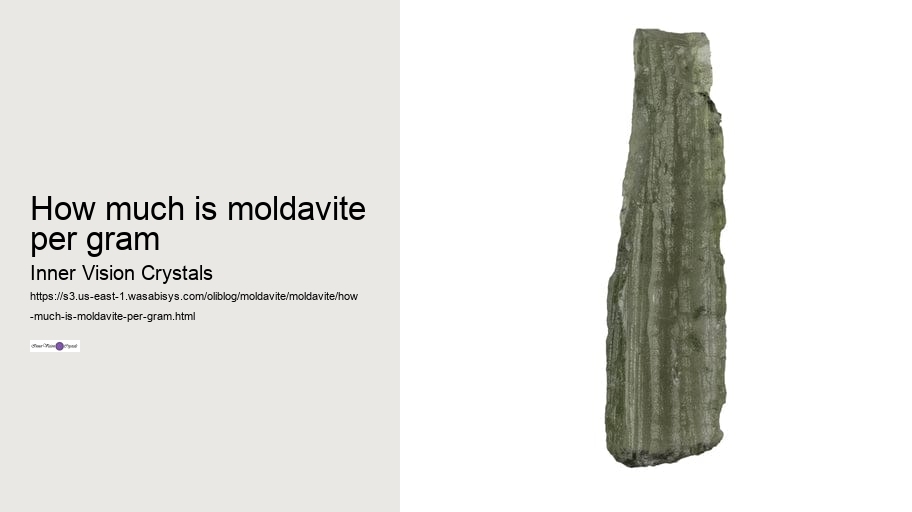 how much is moldavite per gram