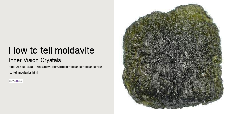 how to tell moldavite