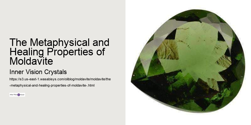 The Metaphysical and Healing Properties of Moldavite 