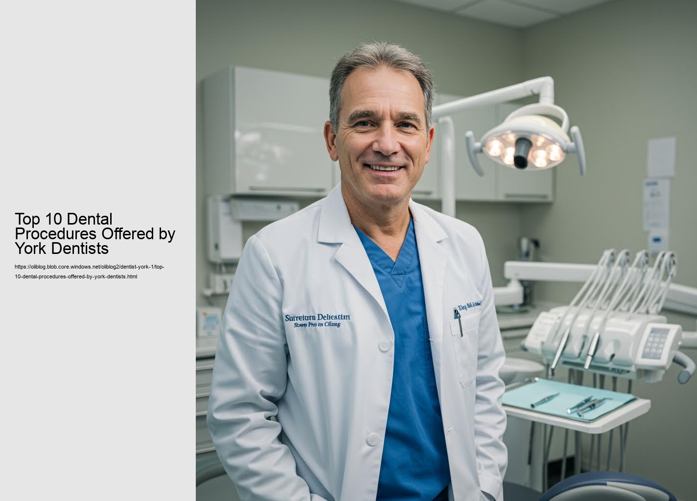 Top 10 Dental Procedures Offered by York Dentists