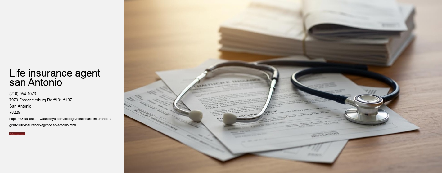 life insurance agent san Antonio