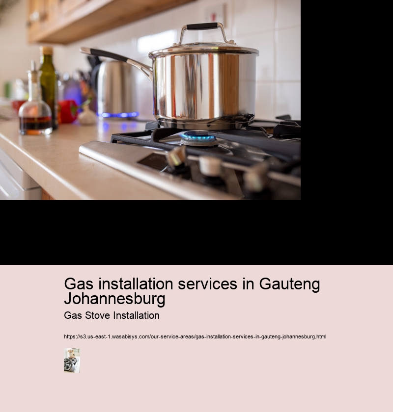 Gas installation services in Gauteng Johannesburg
