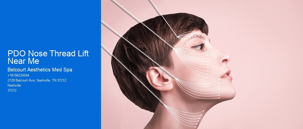 PDO Nose Thread Lift Near Me