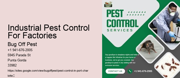 Industrial Pest Control For Factories