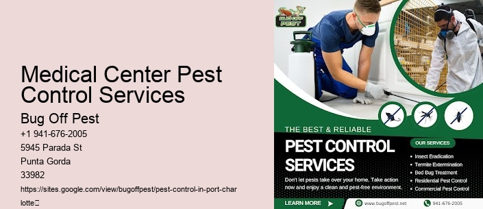 Medical Center Pest Control Services