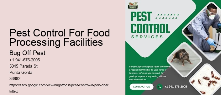 Pest Control For Food Processing Facilities