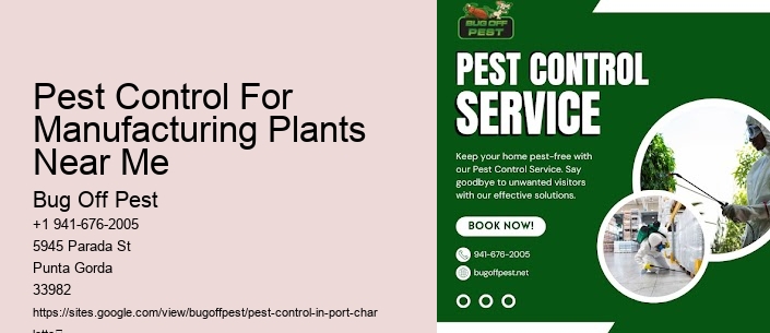 Pest Control For Manufacturing Plants Near Me