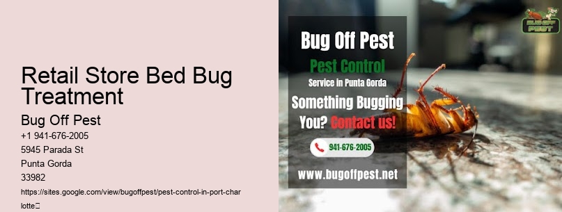 Retail Store Bed Bug Treatment