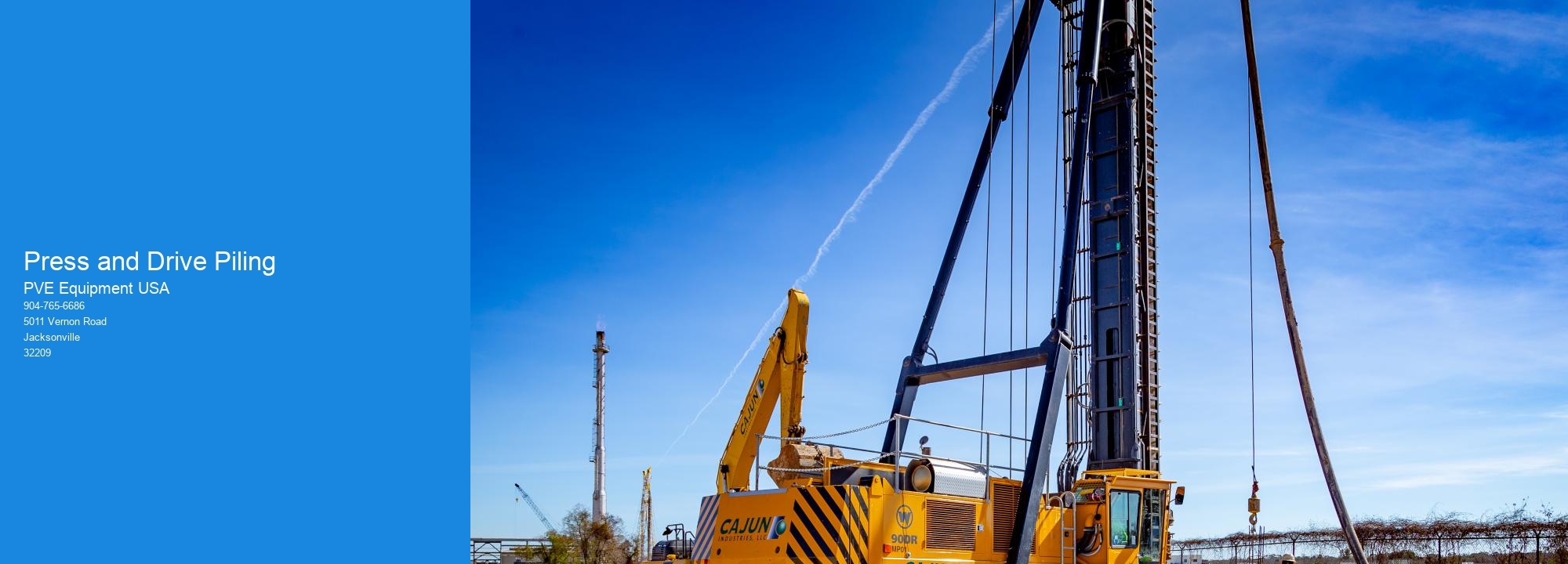 Press and Drive Piling