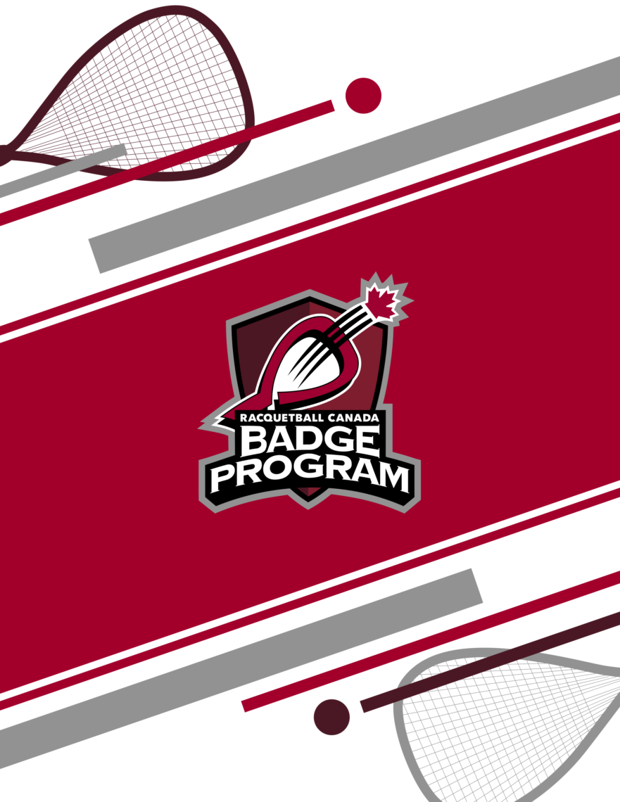 Badge Program Information Brochure Racquetball Canada