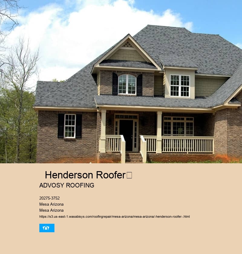   Henderson Roofer	 