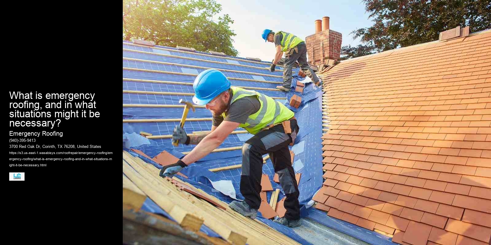 What is emergency roofing, and in what situations might it be necessary?