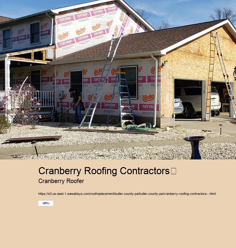 Cranberry Roofing Contractors	 