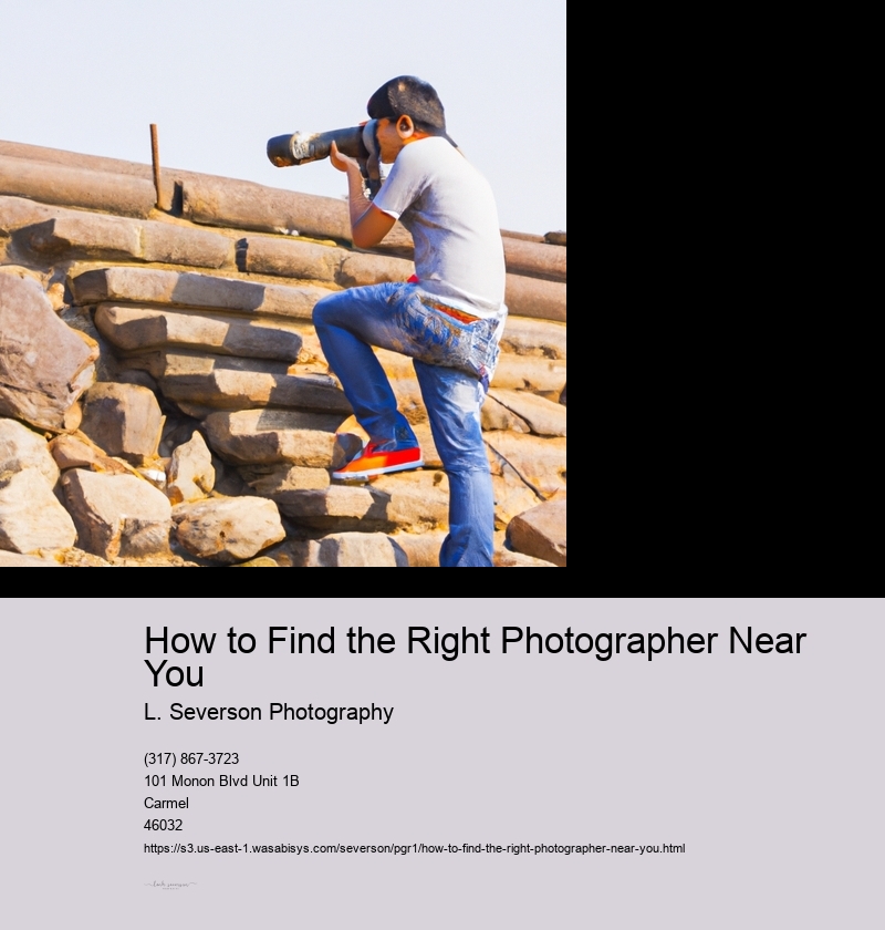 How to Find the Right Photographer Near You