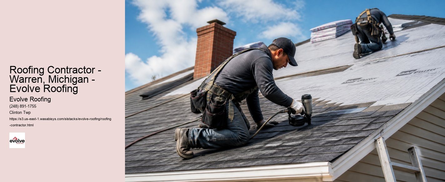 Roofing Contractor - Warren, Michigan - Evolve Roofing