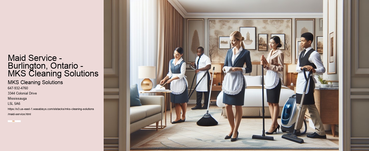 Maid Service - Burlington, Ontario - MKS Cleaning Solutions
