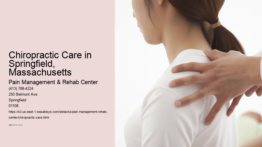 Chiropractic Care in Springfield, Massachusetts