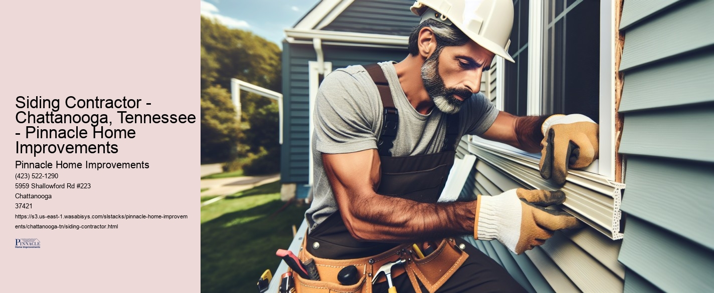 Siding Contractor - Chattanooga, Tennessee - Pinnacle Home Improvements