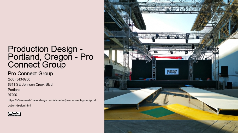 Production Design - Portland, Oregon - Pro Connect Group