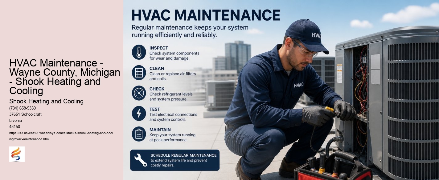 HVAC Maintenance - Wayne County, Michigan - Shook Heating and Cooling