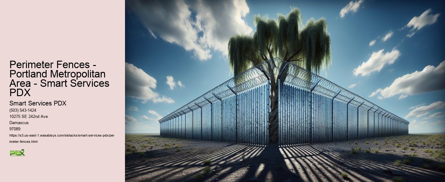 Perimeter Fences - Portland Metropolitan Area - Smart Services PDX
