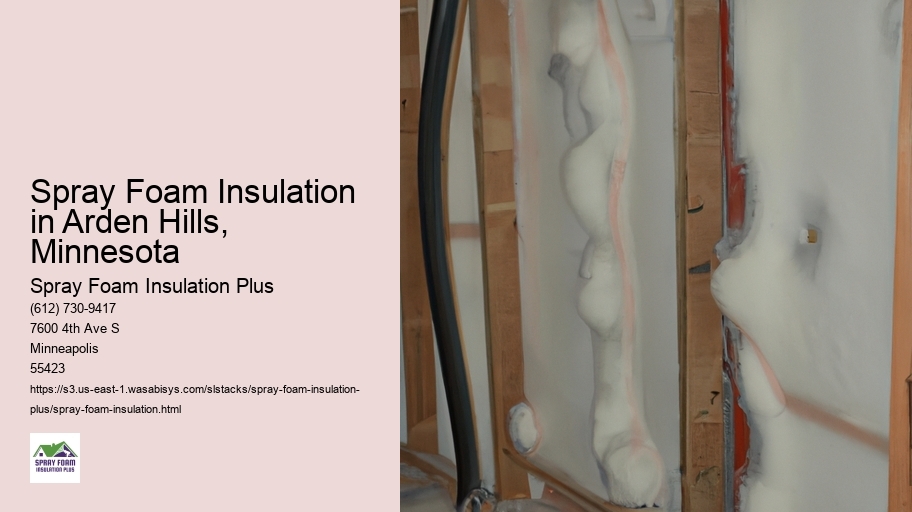 Spray Foam Insulation in Arden Hills, Minnesota