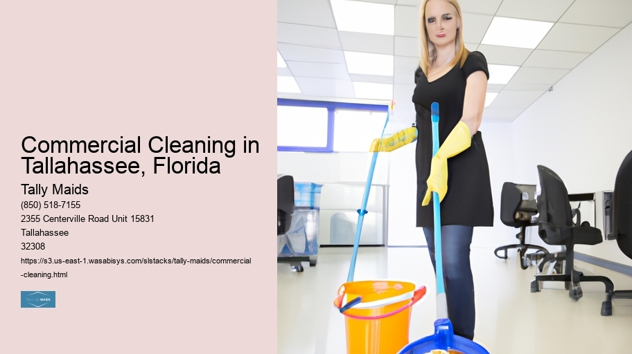 Commercial Cleaning in Tallahassee, Florida