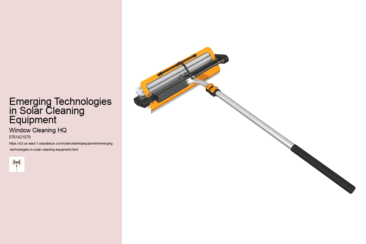Emerging Technologies in Solar Cleaning Equipment