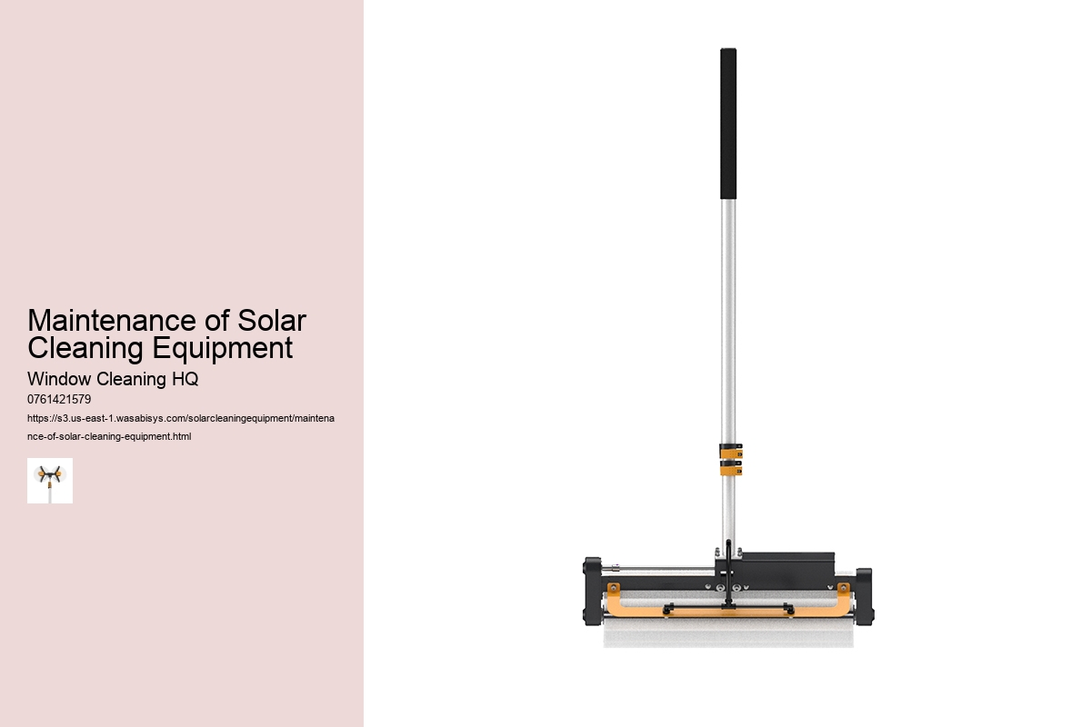 Maintenance of Solar Cleaning Equipment