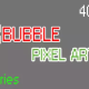 Bubble Pixel Art – Pop