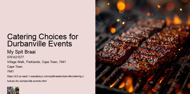 Catering Choices for Durbanville Events