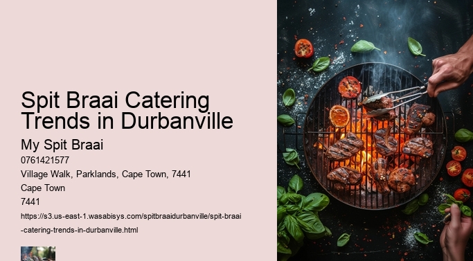Spit Braai Catering Trends in Durbanville