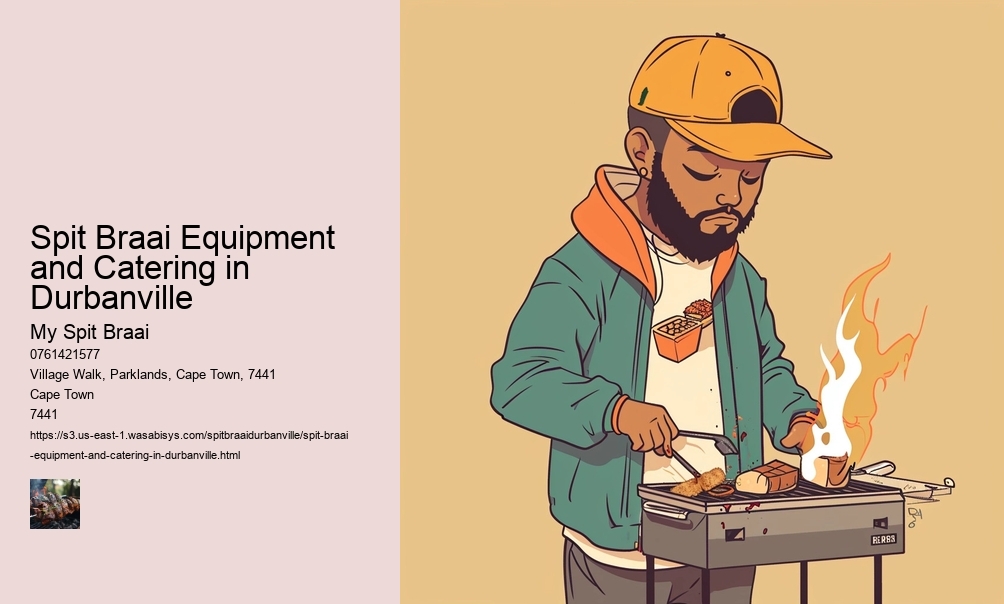 Spit Braai Equipment and Catering in Durbanville