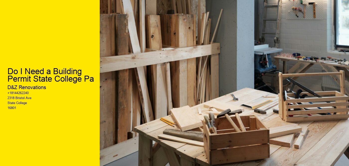 Do I Need a Building Permit State College Pa
