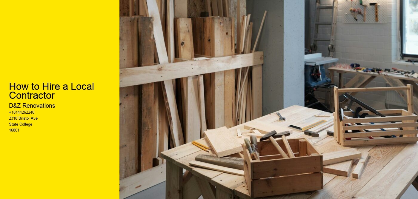 How to Hire a Local Contractor