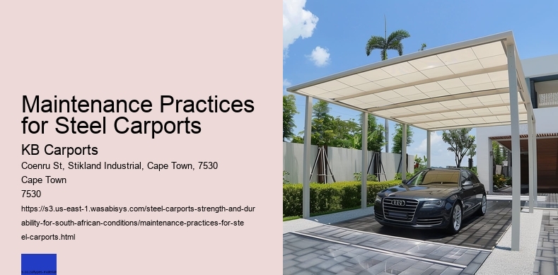 Maintenance Practices for Steel Carports