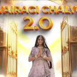 Vairagi Chalyo 2.0