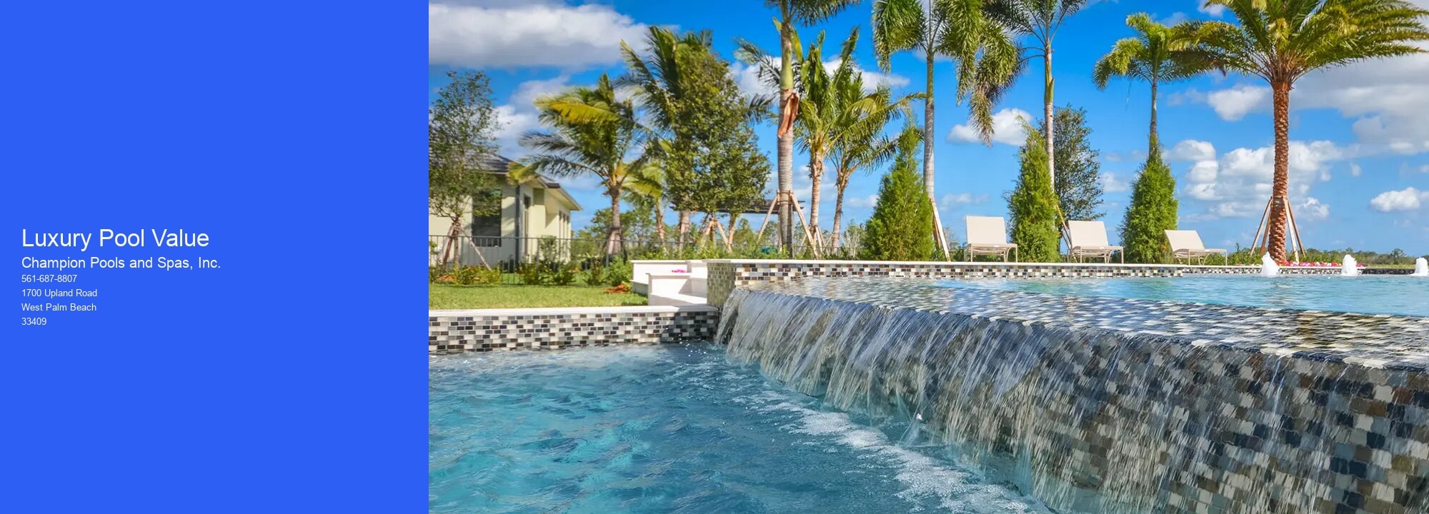 Luxury Pool Value Champion Pools and Spas, Inc. Luxury Pool Value