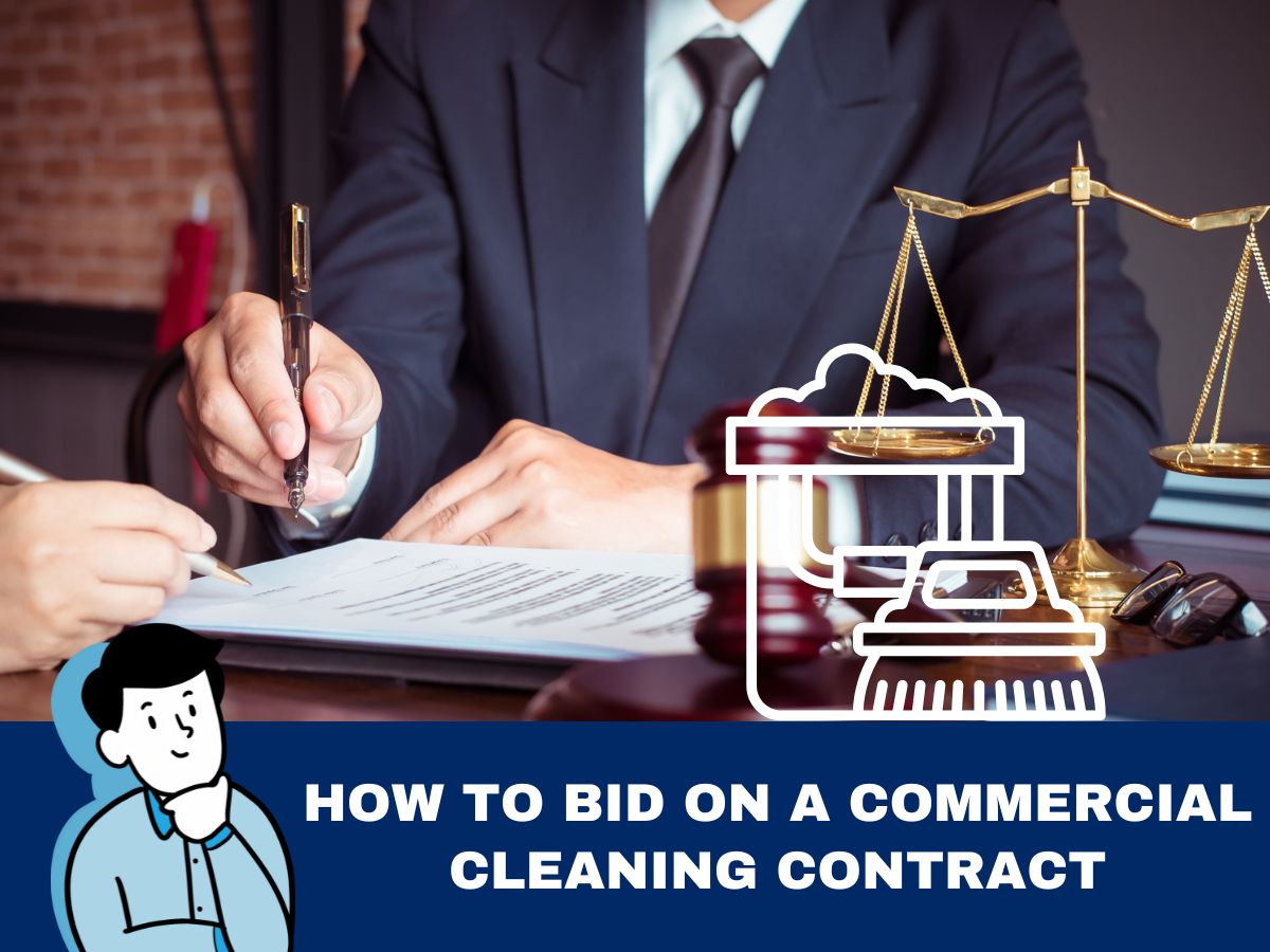 How to Bid on a Commercial Cleaning Contract