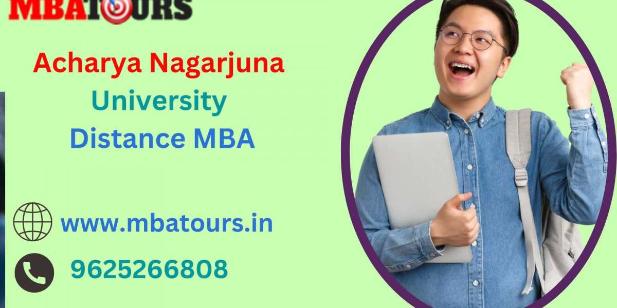 Acharya Nagarjuna University Distance MBA