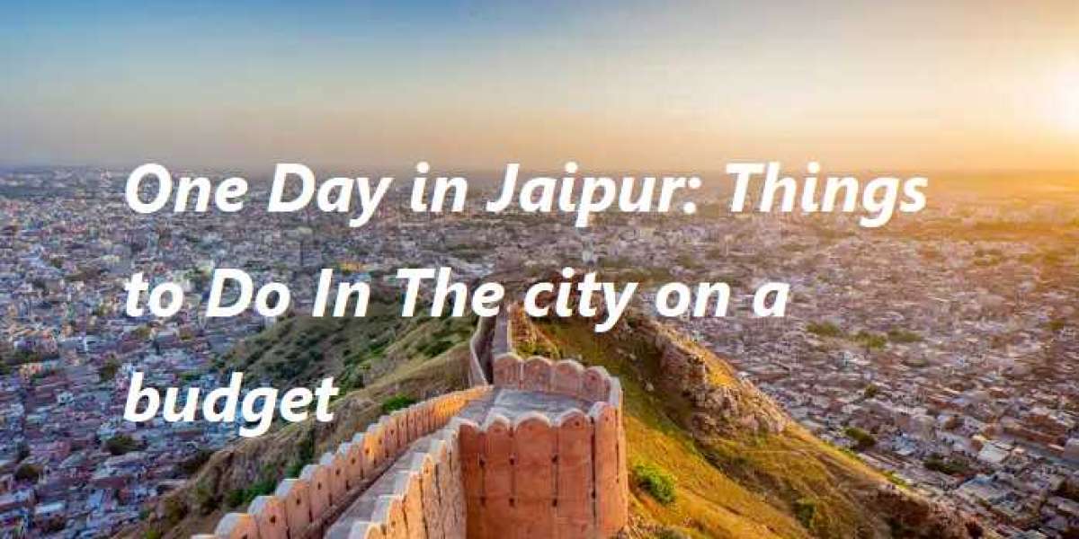 One Day in Jaipur: Things to Do In The city on a budget