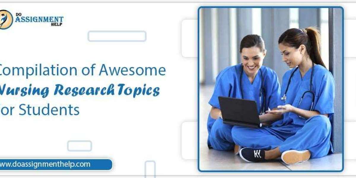 What Are the Nursing Research Topic Ideas for Students?  
