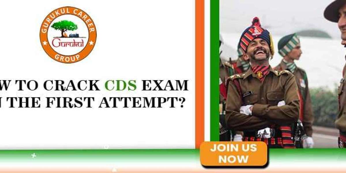 How to Crack CDS Exam on the First Attempt?