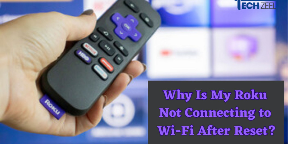 Why Is My Roku Not Connecting to Wi-Fi After Reset?