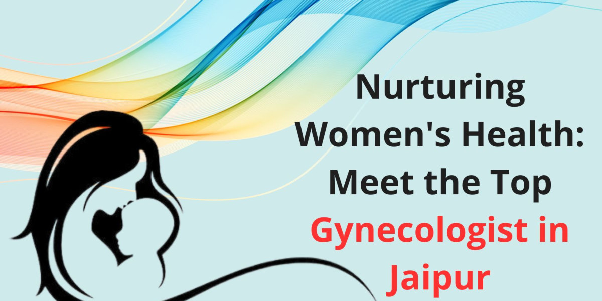 Nurturing Women's Health: Meet the Top Gynecologist in Jaipur