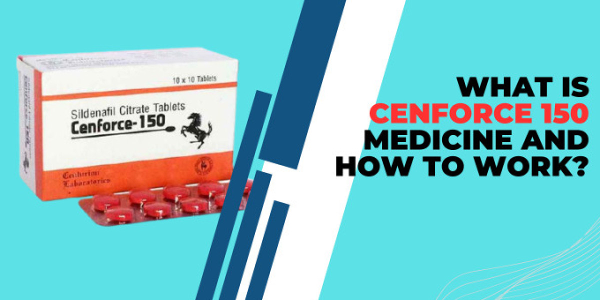 What is Cenforce 150 medicine and how to work?