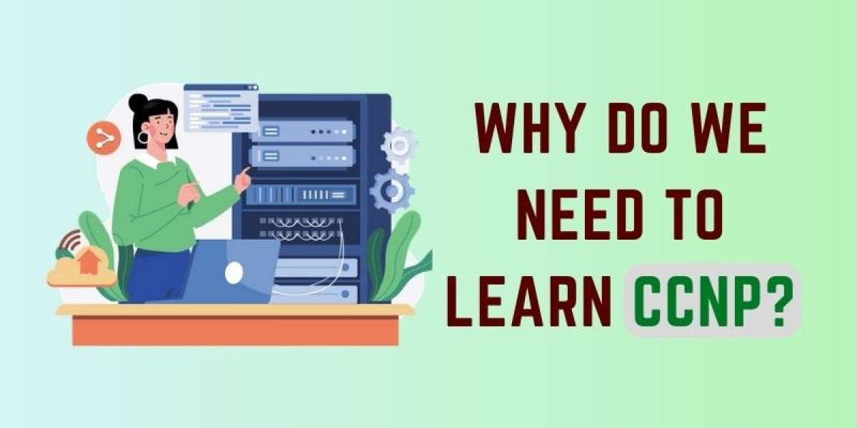 Why do we need to Learn CCNP?