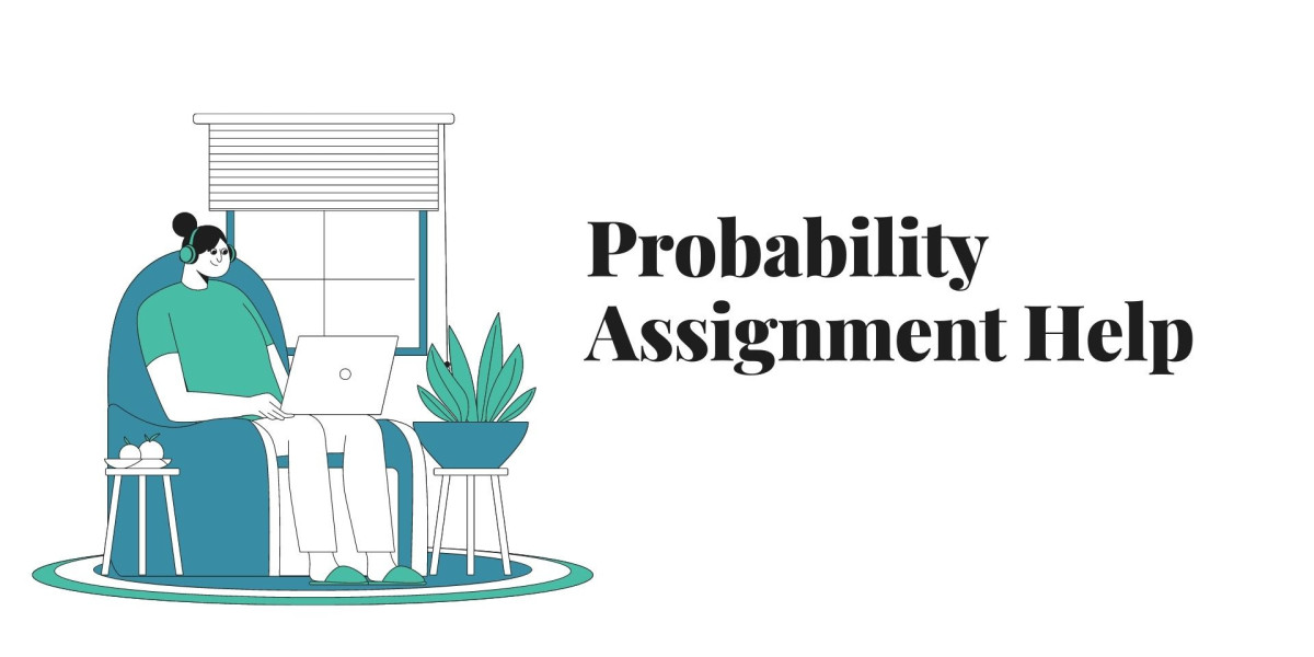 Probability Assignment Help: Navigating the World of Uncertainty with Confidence
